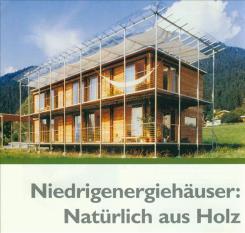 Idee & Planung Niedrigenergiehäuser: Natürlich aus Holz